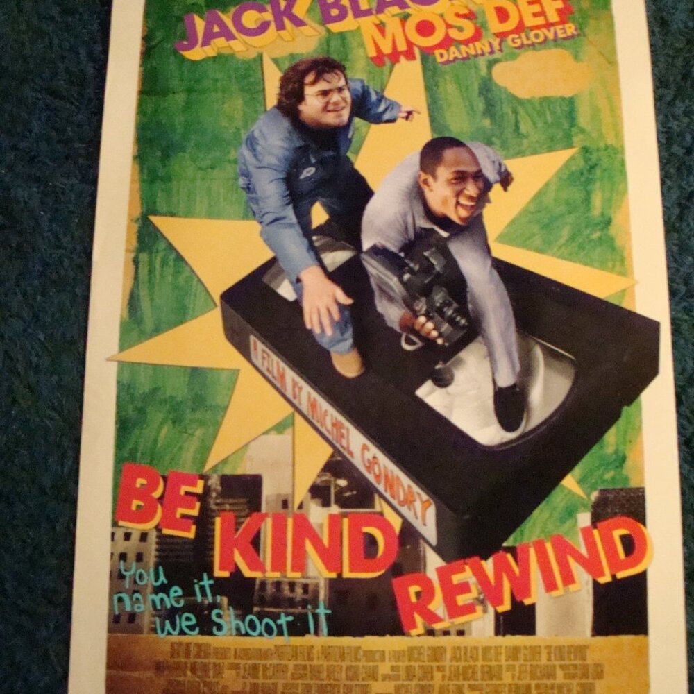 BE KIND REWIND - MOVIE POSTER WITH JACK BLACK AND MOS DEF